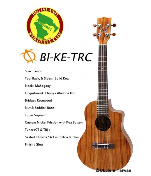 【台灣烏克麗麗 專門店】 Big Island ukulele 烏克麗麗 BI-KE-TRC 全單板夏威夷木琴款 (空運來台)